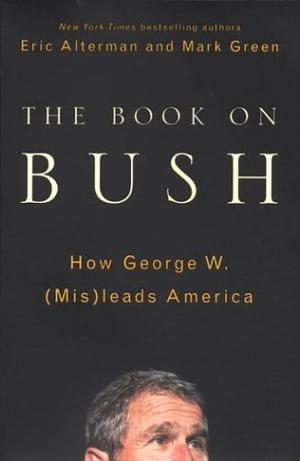 THE BOOK ON BUSH