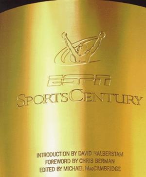 ESPN SPORTSCENTURY