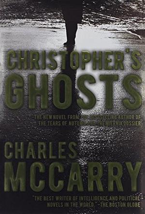 CHRISTOPHER’S GHOSTS