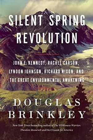 SILENT SPRING REVOLUTION | Kirkus Reviews