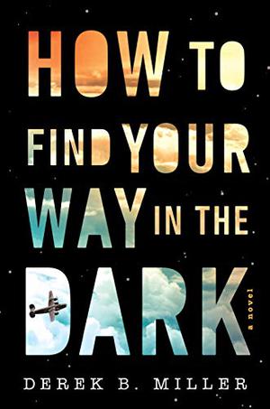 HOW TO FIND YOUR WAY IN THE DARK