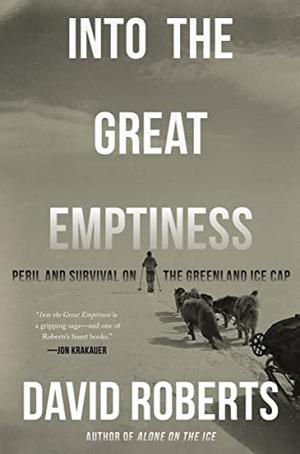 INTO THE GREAT EMPTINESS | Kirkus Reviews