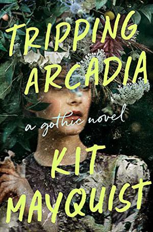 TRIPPING ARCADIA | Kirkus Reviews