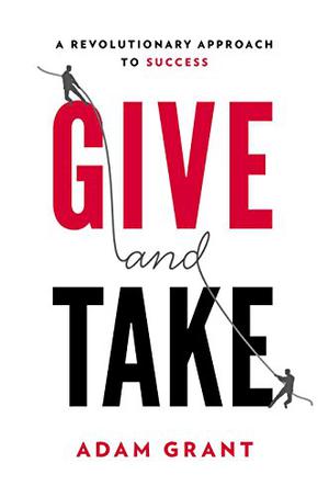 GIVE AND TAKE