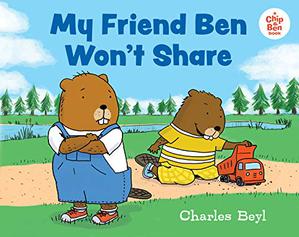 MY FRIEND BEN WON'T SHARE