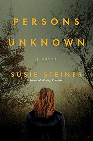 Persons Unknown By Susie Steiner Kirkus Reviews