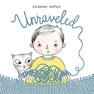 UNRAVELED