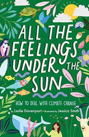 ALL THE FEELINGS UNDER THE SUN