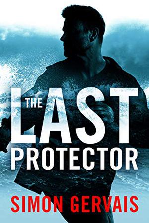 THE LAST PROTECTOR 1 9781542022941