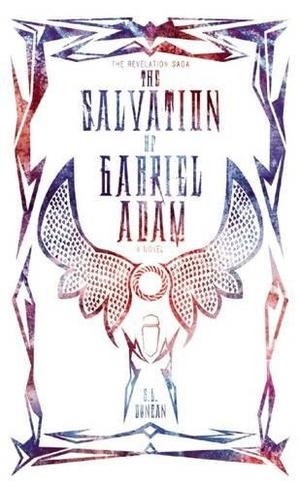 THE SALVATION OF GABRIEL ADAM