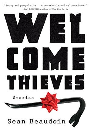 WELCOME THIEVES