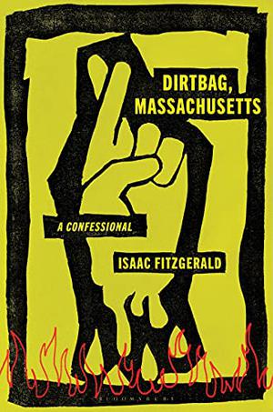 DIRTBAG, MASSACHUSETTS