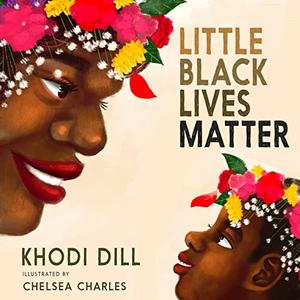 LITTLE BLACK LIVES MATTER | Kirkus Reviews