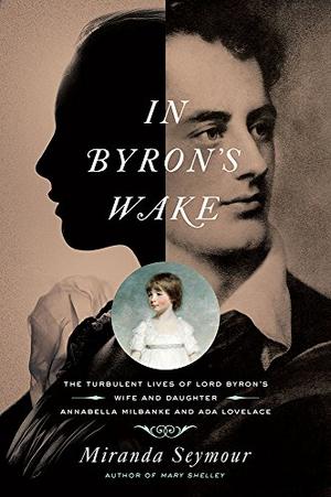 IN BYRON'S WAKE