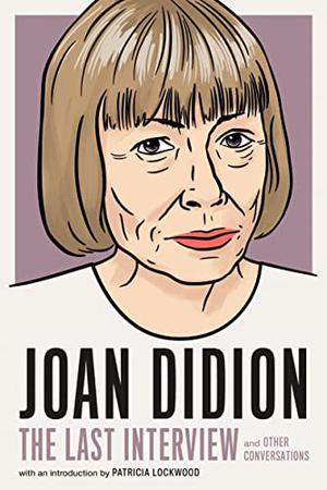 JOAN DIDION | Kirkus Reviews