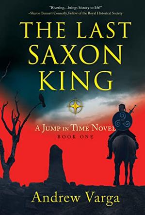 THE LAST SAXON KING | Kirkus Reviews