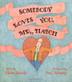 Cover art for SOMEBODY LOVES YOU, MR. HATCH