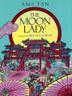 Cover art for THE MOON LADY