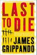 Cover art for LAST TO DIE