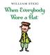 Cover art for WHEN EVERYBODY WORE A HAT