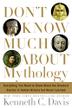 Cover art for DON’T KNOW MUCH ABOUT MYTHOLOGY