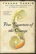 Cover art for FIVE QUARTERS OF THE ORANGE
