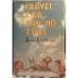 Cover art for TRAVEL FAR, PAY NO FARE
