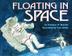Cover art for FLOATING IN SPACE