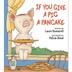 Cover art for IF YOU GIVE A PIG A PANCAKE