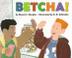 Cover art for BETCHA!