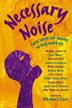 Cover art for NECESSARY NOISE