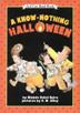 Cover art for A KNOW-NOTHING HALLOWEEN