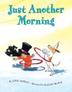 Cover art for JUST ANOTHER MORNING