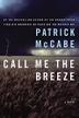 Cover art for CALL ME THE BREEZE