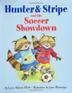 Cover art for HUNTER & STRIPE & THE SOCCER SHOWDOWN