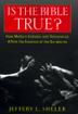 Cover art for IS THE BIBLE TRUE?