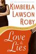 Cover art for LOVE AND LIES