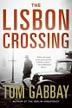 Cover art for THE LISBON CROSSING
