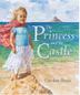 Cover art for THE PRINCESS AND THE CASTLE