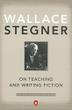 Cover art for ON TEACHING AND WRITING FICTION
