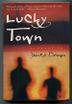 Cover art for LUCKY TOWN