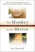 Cover art for THE MONKEY IN THE MIRROR