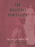 Cover art for THE RELUCTANT SPIRITUALIST