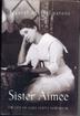Cover art for SISTER AIMEE