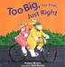Cover art for TOO BIG, TOO SMALL, JUST RIGHT