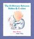 Cover art for THE DIFFERENCE BETWEEN BABIES AND COOKIES