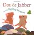 Cover art for DOT & JABBER AND THE BIG BUG MYSTERY