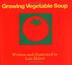 Cover art for GROWING VEGETABLE SOUP