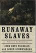 Cover art for RUNAWAY SLAVES