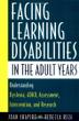 Cover art for FACING LEARNING DISABILITIES IN THE ADULT YEARS
